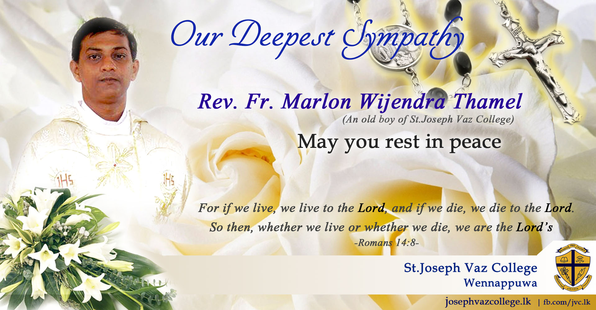 Rev. Fr. Marlon, May You Rest In Peace  -  St. Joseph Vaz College - Wennappuwa