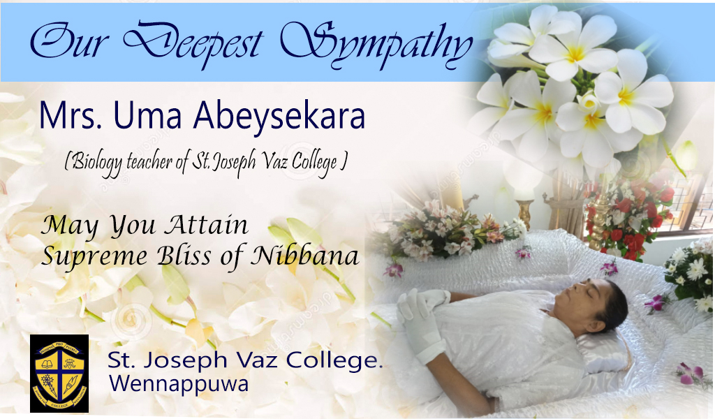 Our Deepest Sympathy - St. Joseph Vaz College - Wennappuwa - Sri Lanka
